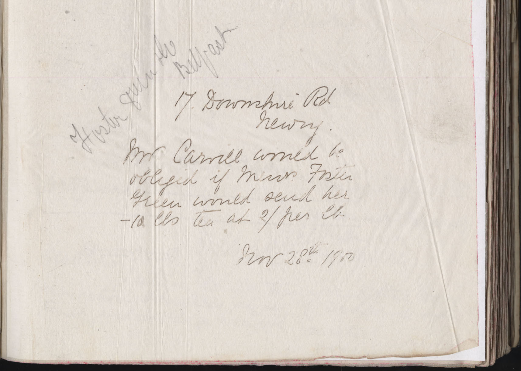 Carvill Letter Book: no page #, Request for tea, dated 28 Nov 1900